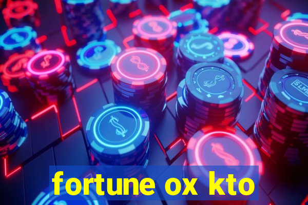 fortune ox kto