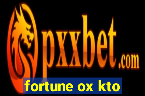 fortune ox kto