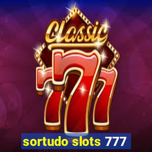 sortudo slots 777