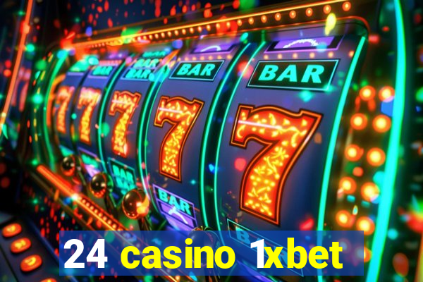 24 casino 1xbet