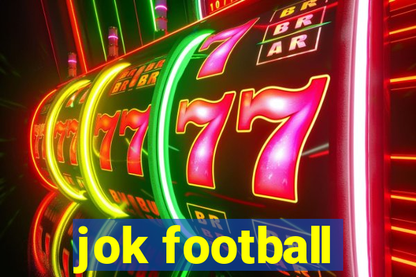 jok football