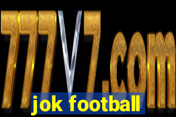 jok football