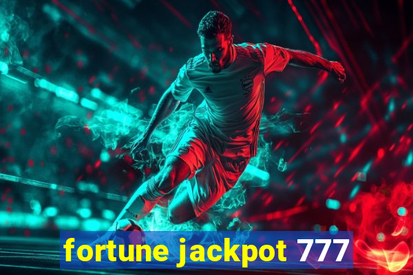 fortune jackpot 777