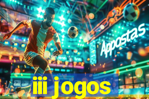 iii jogos