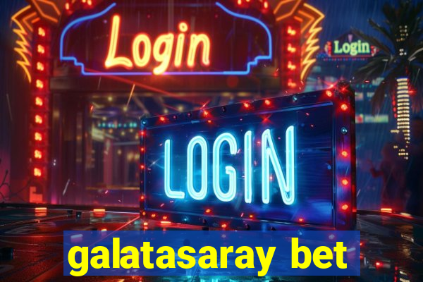 galatasaray bet