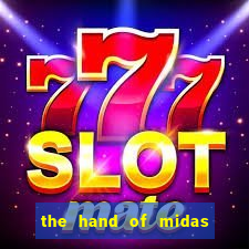 the hand of midas slot pragmatic play