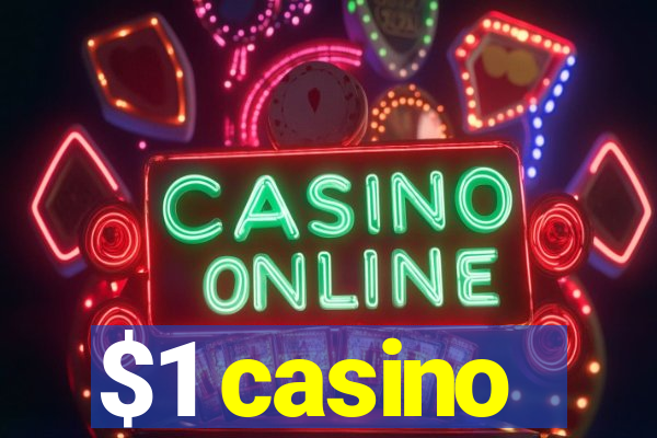 $1 casino