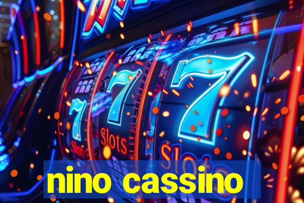 nino cassino