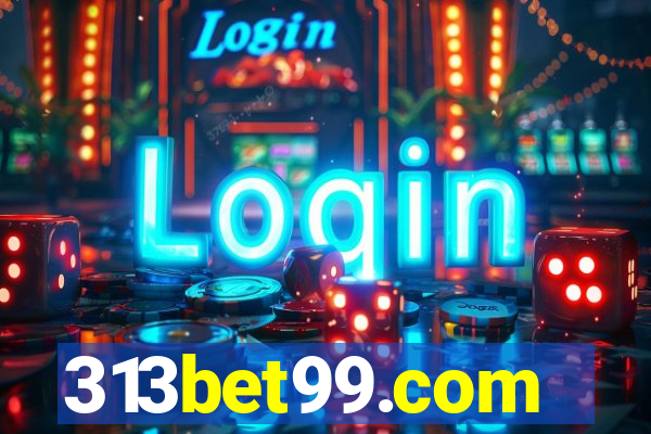 313bet99.com