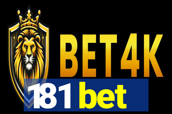 181 bet