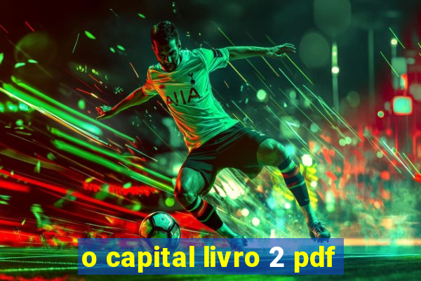 o capital livro 2 pdf