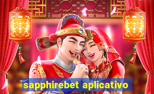 sapphirebet aplicativo