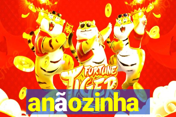 anãozinha