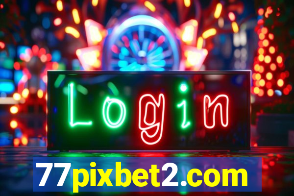 77pixbet2.com