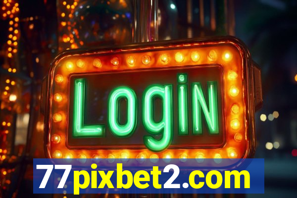 77pixbet2.com