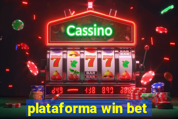 plataforma win bet