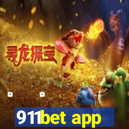 911bet app