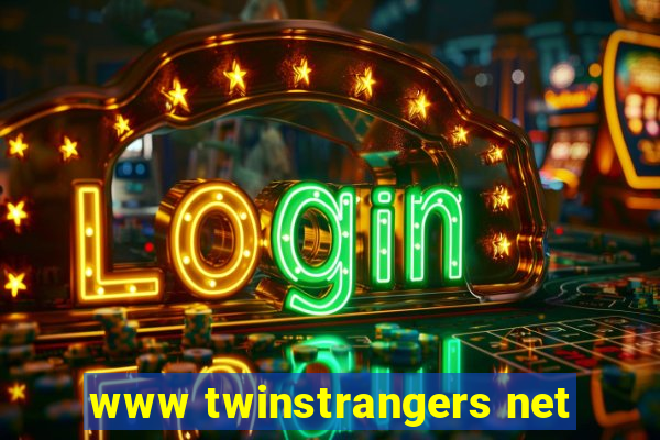 www twinstrangers net