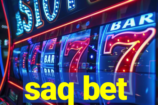 saq bet