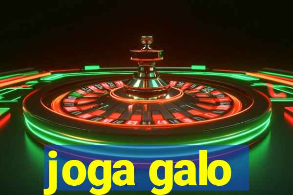 joga galo