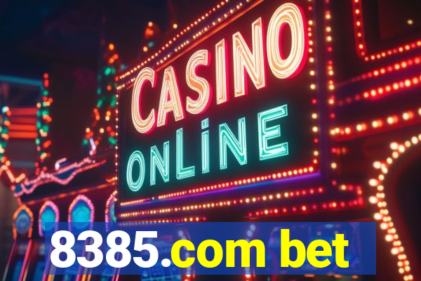 8385.com bet