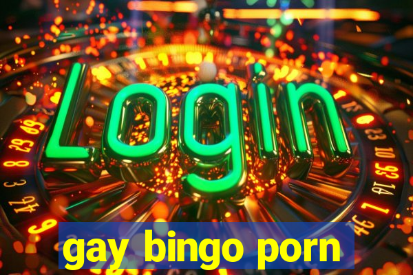 gay bingo porn