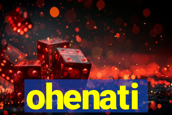 ohenati