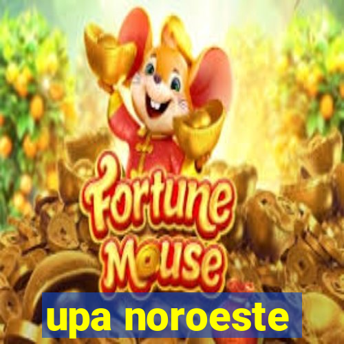 upa noroeste