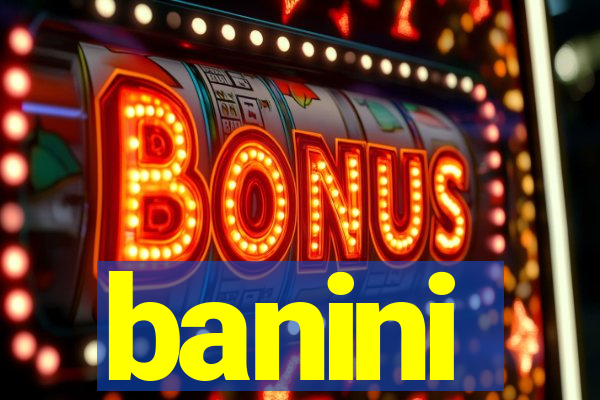 banini