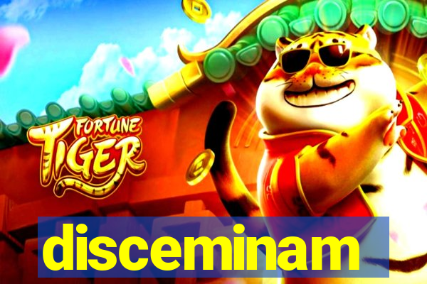 disceminam