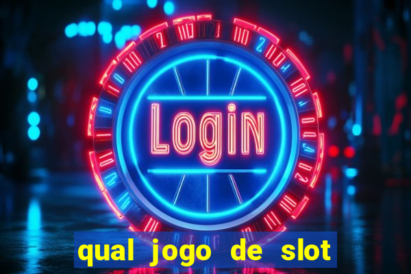 qual jogo de slot que paga no cadastro?