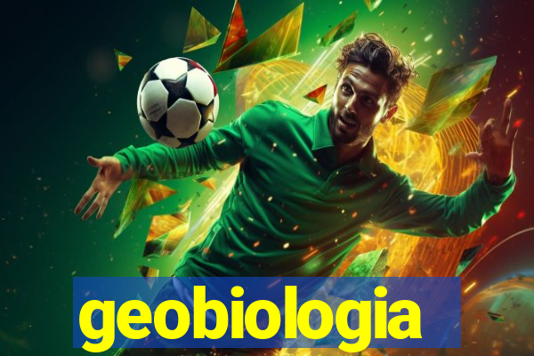 geobiologia