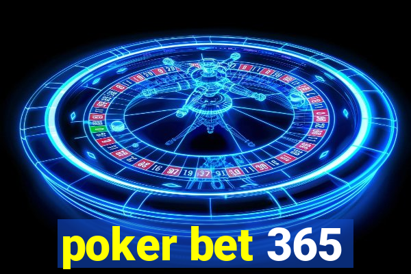 poker bet 365