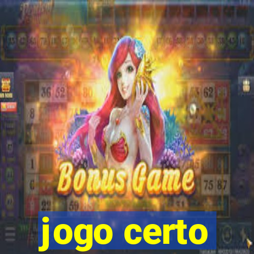 jogo certo