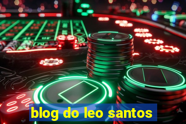 blog do leo santos