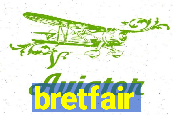 bretfair