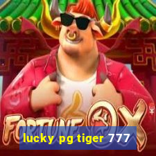 lucky pg tiger 777