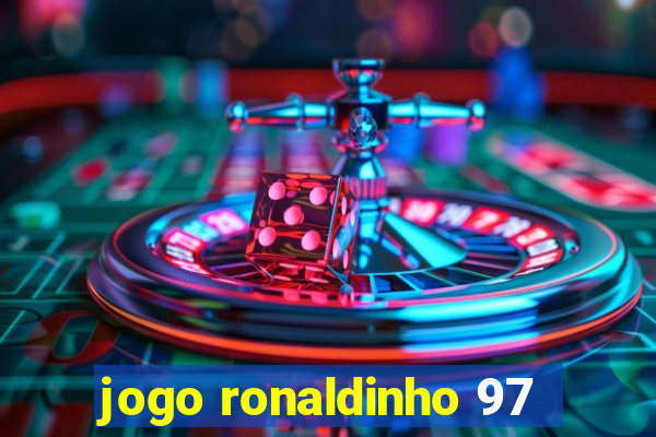 jogo ronaldinho 97