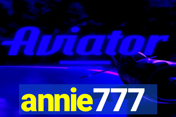 annie777