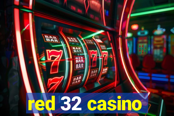 red 32 casino