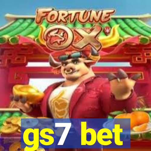 gs7 bet