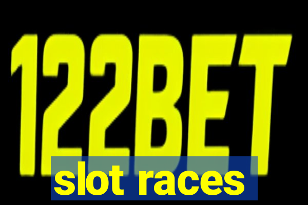 slot races