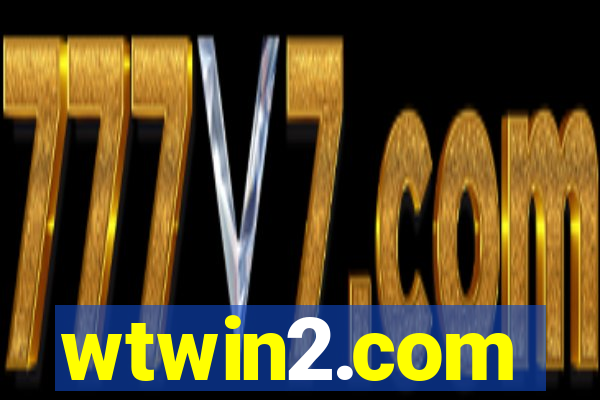 wtwin2.com