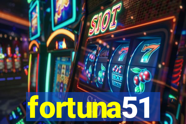 fortuna51