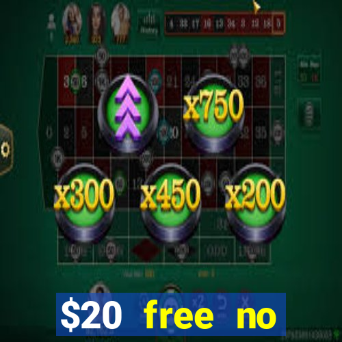 $20 free no deposit casino us