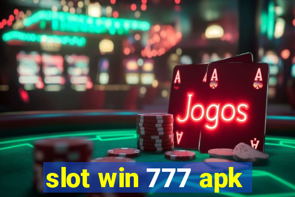 slot win 777 apk