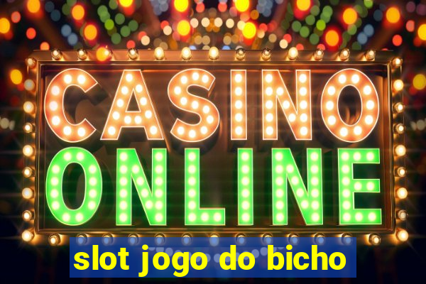 slot jogo do bicho