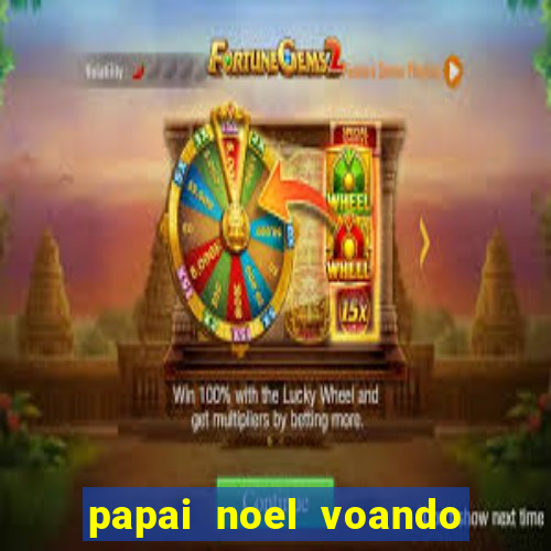 papai noel voando com as renas