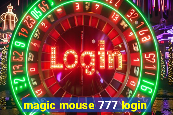 magic mouse 777 login