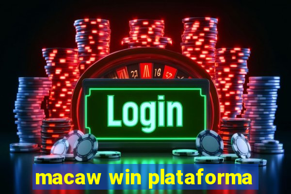 macaw win plataforma